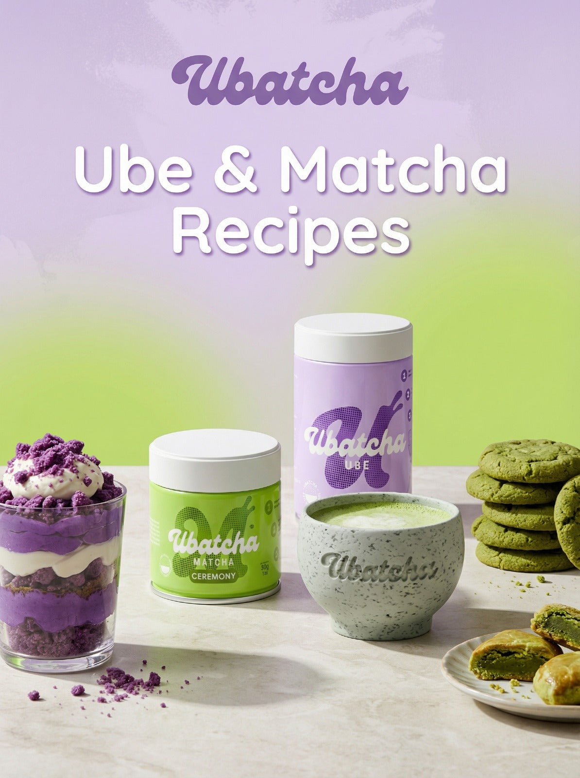 Ubatcha Recipe Ebook : 60 Matcha and Ube Recipes
